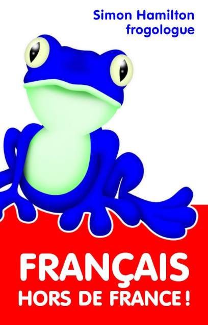Couverture du livre Francais hors de France ! par Simon Hamilton 